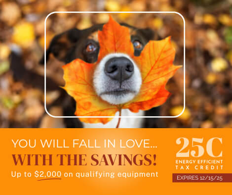 25C Tax Credit, up to $2000.00
