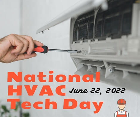 Thank you HVAC techs! NATIONAL TECH DAY - 6/22