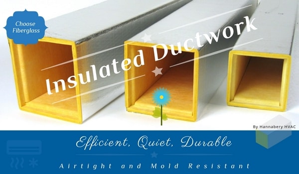 Fiberglass Duct Benefits